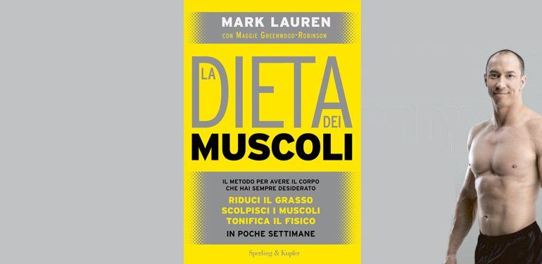 La dieta dei muscoli: la nuova dieta del metabolismo