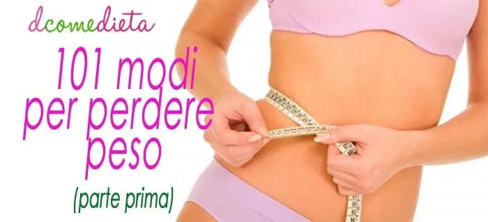 101 modi per perdere peso/LA DIETA