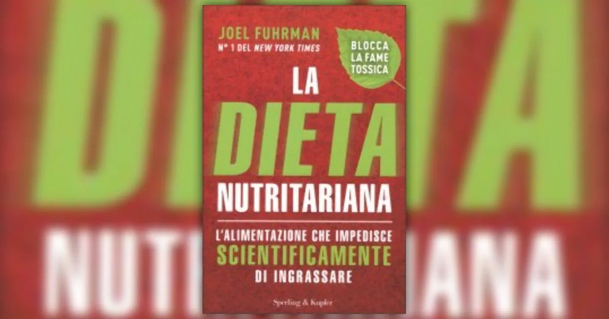 La dieta nutritariana del dottor Fuhrman