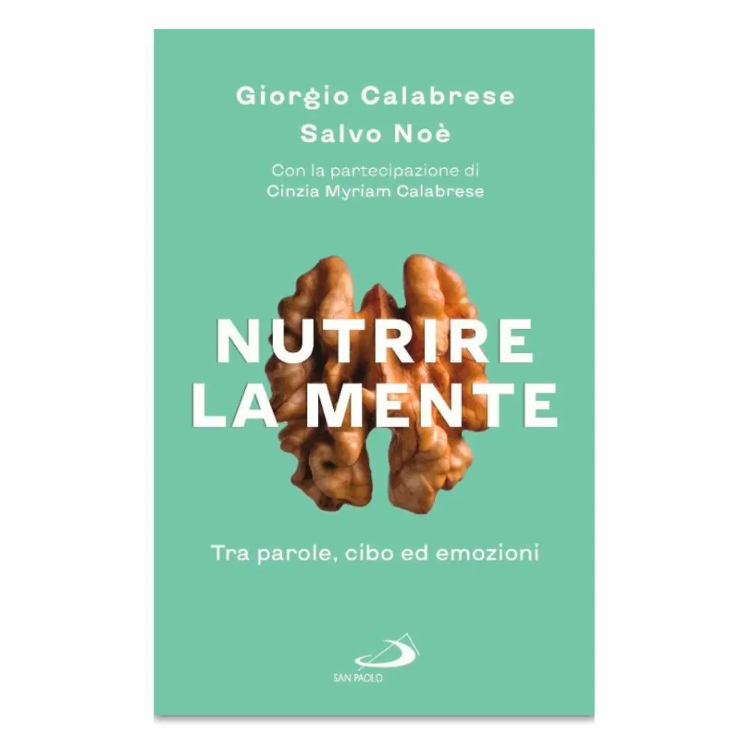 Nutrire la mente di Giorgio Calabrese